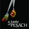 A Taste Of Pesach