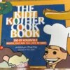 The Kids Kosher Cookbook, By Miriam Zakon