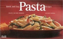 Quick & Easy Pasta Recipes