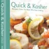 Feldheim, Quick And Kosher, Recipes From The Bride Who Knew Nothing