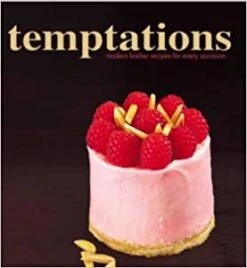 Temptations: Modern Kosher Recipes For Every Occasion